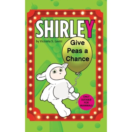 Shirley: Give Peas a Chance
