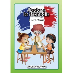 J'adore le francais: Livre 3