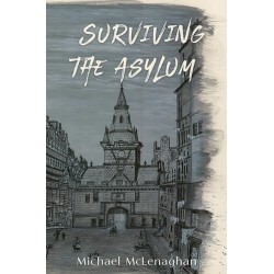 Surviving the Asylum
