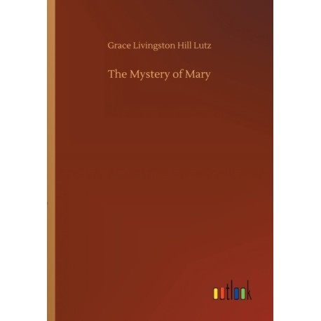 The Mystery of Mary