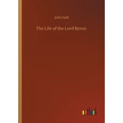 The Life of the Lord Byron