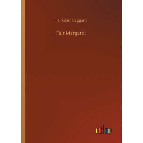 Fair Margaret