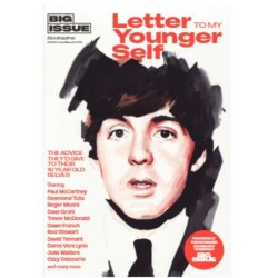 Big Issue: Letter to My Younger Self