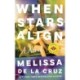 When Stars Align: A Novel