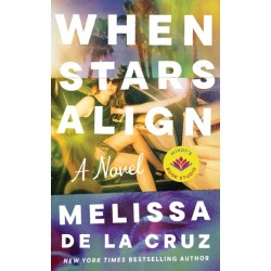 When Stars Align: A Novel