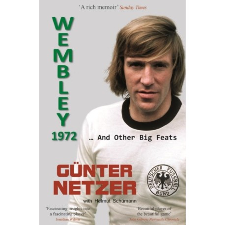 Wembley 1972: ... And Other Big Feats