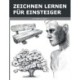 Zeichnen Lernen fur Einsteiger