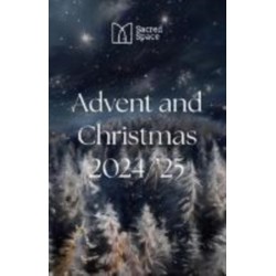 Sacred Space Advent & Christmas 2024-2025