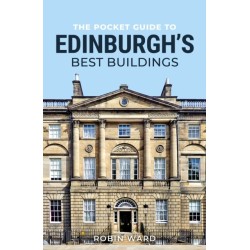 The Pocket Guide to Edinburgh's Best Buildings
