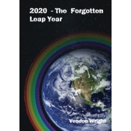 2020 - The Forgotten Leap Year: Book 1