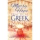 Practical Greek Magic: A Working Guide to the Unique Magical System of Classical Greece