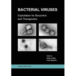 Bacterial Viruses: Exploitation for Biocontrol and Therapeutics