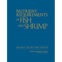 Nutrient Requirements of Fish and Shrimp