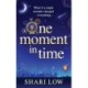 One Moment in Time: An utterly gorgeous, uplifting read from Shari Low