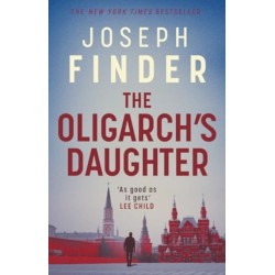 The Oligarch's Daughter: The gripping must-read breakneck thriller ripped from the headlines in 2025