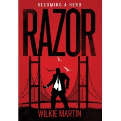 Razor: Becoming a Hero