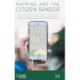 Mapping and the Citizen Sensor