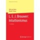 L. E. J. Brouwer: Intuitionismus