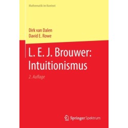 L. E. J. Brouwer: Intuitionismus