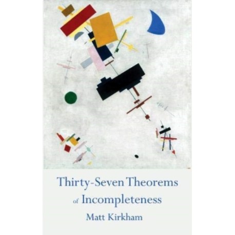 Thirty-Seven Theorems of Incompleteness