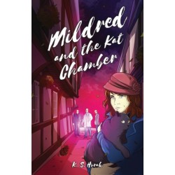 MILDRED AND THE KAT CHAMBER