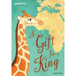 Readerful Rise: Oxford Reading Level 9: A Gift for a King