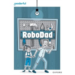 Readerful Rise: Oxford Reading Level 10: RoboDad