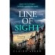 Line of Sight: A tense and twisty crime thriller that you won't be able to put down, from the prizewinning DI Birch series