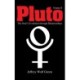 Pluto Volume 2: The Soul's Evolution Through Relationships