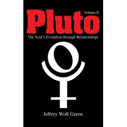 Pluto Volume 2: The Soul's Evolution Through Relationships