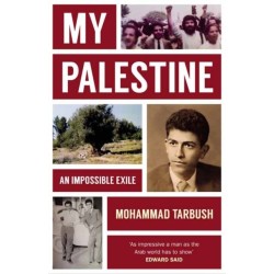 My Palestine: An Impossible Exile