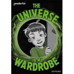 Readerful Rise: Oxford Reading Level 9: The Universe in My Wardrobe