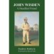 John Wisden: A Steadfast Friend