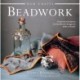New Crafts: Beadwork: 25 Practical Projects for Beadwork Design to Make at Home