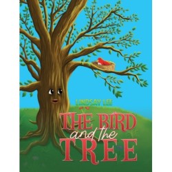 The Bird and the Tree