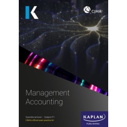 P1 MANAGEMENT ACCOUNTING - EXAM PRACTICE KIT