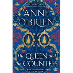 The Queen and the Countess: The spellbinding new historical novel from the Sunday Times bestselling author!