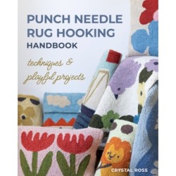 Punch Needle Rug Hooking Handbook: Techniques & Playful Projects