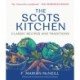 The Scots Kitchen: Classic Recipes and Traditions