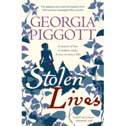 Stolen Lives: a gripping new mystery for 17th century investigator Alice Jerrard