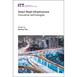 Smart Road Infrastructure: Innovative technologies