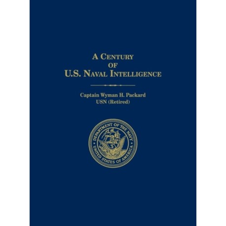 A Century of U.S. Naval Intelligence