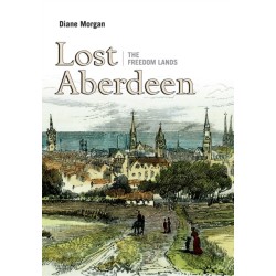 Lost Aberdeen: The Freedom Lands