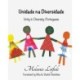 Unidade na Diversidade: Unity in Diversity - Portuguese