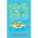 Come Fly With Me: The start of an uplifting romantic series from Helen Rolfe