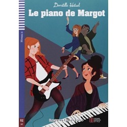 Teen ELI Readers - French: Le piano de Margot + downloadable audio