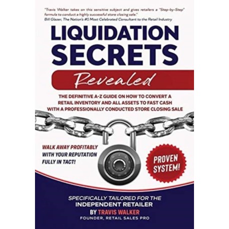 Liquidation Secrets Revealed