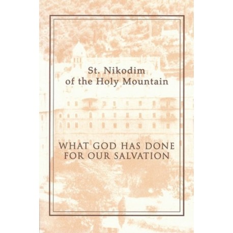What God Has Done for Our Salvation