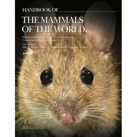 Handbook of the Mammals of the World. Rodents II