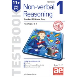 11+ Non-verbal Reasoning Year 5-7 Testbook 1: Standard GL Assessment Style 10 Minute Tests